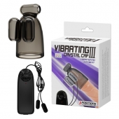 Дымчатая насадка-мастурбатор с вибрацией Vibrating Crystal Cap III - Baile - в Ульяновске купить с доставкой