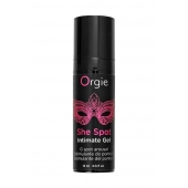 Интимный гель для G-точки ORGIE She Spot с возбуждающим эффектом - 15 мл. - ORGIE - купить с доставкой в Ульяновске