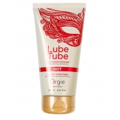 Интимный гель на водной основе Lube Tube Hot с разогревающим эффектом - 150 мл. - ORGIE - купить с доставкой в Ульяновске