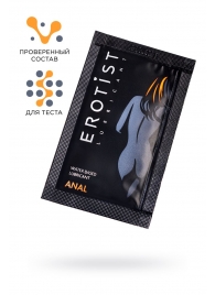 Пробник лубриканта на водной основе Erotist Anal - 4 мл. - Erotist Lubricants - купить с доставкой в Ульяновске