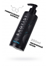 Лубрикант на водной основе Erotist Neutral - 250 мл. - Erotist Lubricants - купить с доставкой в Ульяновске