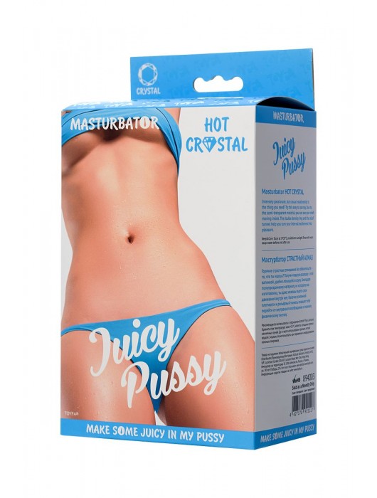 Прозрачный реалистичный мастурбатор Juicy Pussy Hot Crystal - ToyFa - в Ульяновске купить с доставкой